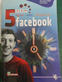Image of 5 Jam Belajar Cepat Menggunakan Facebook