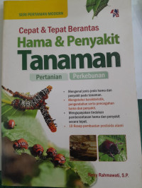 Image of Cepat dan Tepat Berantas Hama dan Penyakit Tanaman