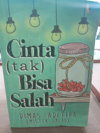 Image of Cinta Tak Bisa Salah
