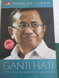 Image of Ganti Hati Tantangan Menjadi Menteri