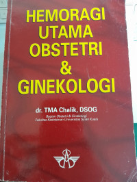 Image of Hemoragi Utama Obstetri & Ginekologi