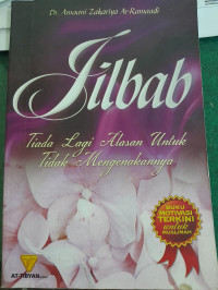 Image of Jilbab Tiada Lagi Alesan Untuk Tidak Mengenakannya