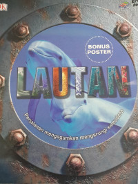 Image of Lautan (Perjalanan Mengagumkan Mengarungi Samudera)