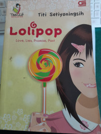 Image of Lolipop: Loce, Lie, Promise, Past