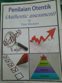 Image of Penilaian Otentik (Authentic Assessment)
