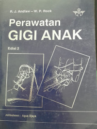 Image of Perawatan Gigi Anak Edisi 2