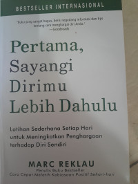Image of Pertama, Sayangi Dirimu Lebih Dahulu