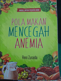 Image of Pola Makan Mencegah Anemia