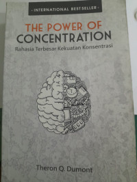 Image of Rahasia Terbesar Kekuatan Konsentrasi
