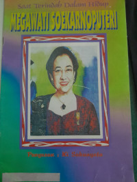 Image of Saat Terindah Dalam Hidup Megawati Soekarnoputeri