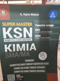 Image of Super Master KSN Kompetisi Sains Nasional Kimia Untuk SMA/MA