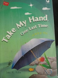 Image of Take My Hand, One Last Time