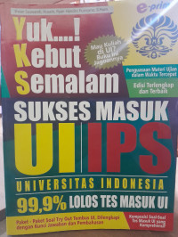 Image of Yuk Kebut Semalam Sukses Masuk UI IPS